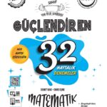 Ankara Yayıncılık 6. Sınıf Güçlendiren 32 Haftalık Matematik Kazanım Denemeleri