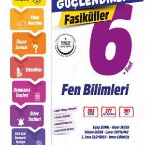 Ankara Yayıncılık 6. Sınıf Güçlendiren Fen Bilimleri Fasiküller