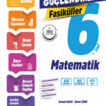 Ankara Yayıncılık 6. Sınıf Güçlendiren Matematik Fasiküller