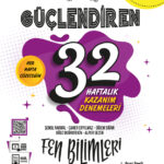 Ankara Yayıncılık 7. Sınıf Güçlendiren 32 Haftalık Fen Bilimleri Kazanım Denemeleri