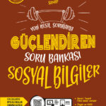 Ankara Yayıncılık 7. Sınıf Güçlendiren Sosyal Bilgiler Soru Bankası