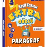 İLKOKULLUYUM YAY. KEŞİF TAKIMI 3.SINIF EXTRA GÜÇLÜ PARAGRAF