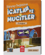 Model Yayınları Dünyayı Değiştiren İcatlar ve Mucitler - Görsel 5