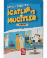 Model Yayınları Dünyayı Değiştiren İcatlar ve Mucitler - Görsel 2