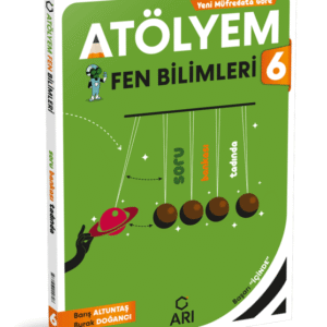 Arı Yayınları 6. Sınıf Fen Bilimleri Atölyem